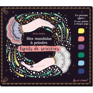 Mes mandalas à peindre - Esprits de sorcières de Marica Zottino, bloc de coloriage pour adultes, éditions Secret d'étoiles