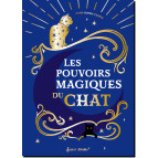 Les pouvoirs magiques du chat de Anne-Sophie Casper, éd. Secret d'étoiles