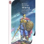 Wang T1 : Les portes d'occident de Pierre Bordage