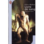 Le Livre de Sang de Clive Barker - Les Livres de Sang Tome 1