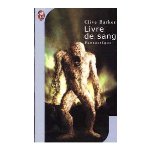 Le Livre de Sang de Clive Barker - Les Livres de Sang Tome 1