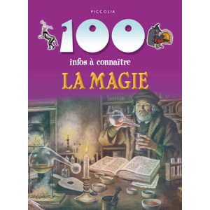 La Magie de la collection 100 infos à connaître La Magie de la collection 100 infos à connaître