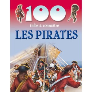 Les Pirates de la collection 100 infos à connaître 