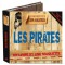 Les Pirates de la collection Le coffret d'un explorateur