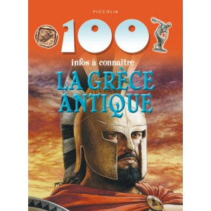 La Grèce Antique de la collection 100 infos à connaître
