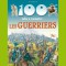 Les Guerriers de la collection 100 infos à connaître