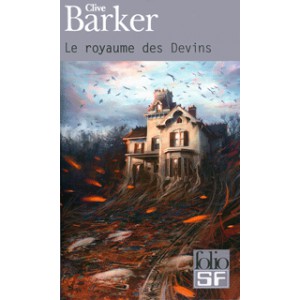 Le Royaume des Devins de Clive Barker