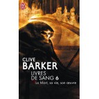 La Mort, sa vie, son oeuvre de Clive Barker - Les Livres de Sang Tome 6