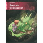 Sauvons les dragons ! de Willis Hall