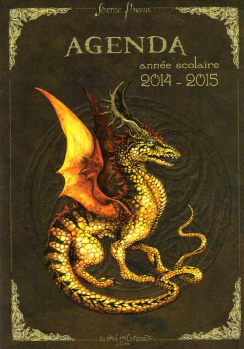 Agenda scolaire Dragons merveilleux de Séverine Pineaux 2014-2015