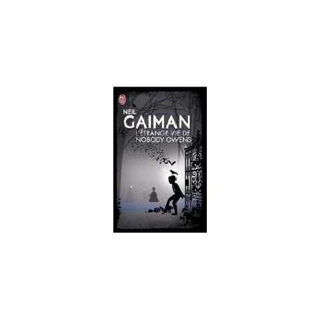 L'Etrange Vie de Nobody Owens de Neil Gaiman