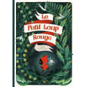 Le Petit Loup Rouge d'Amélie Fléchais, un conte pour enfants inspiré du Petit Chaperon Rouge de Charles Perrault, éd. Ankama