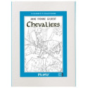 Chevaliers, frise à colorier : Coloriage de chevalier de Anne Yvonne Gilbert aux éditions Quatre fleuves