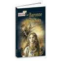 La Baronne des Monts-Noirs de Céline Guillaume, roman fantastique aux éditions Terre de Brume