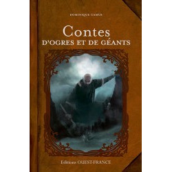 Contes d'ogres et de géants de Dominique Camus, éditions Ouest-France