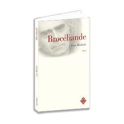 Brocéliande de Jean Markale aux éditions Terre de Brume