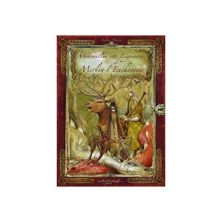 Merveilles et Légendes de Merlin l'enchanteur de Xavier Husson, éd. Au Bord des Continents