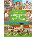 Je colorie la construction d'un château fort de Dominique Ehrhard, éditions Ouest-France