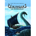 Le Danegeld – Vikingar BD viking de Cindy et Laura Derieux, tome 1