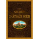 Guide secret des Châteaux Forts de André Degon, éditions Ouest-France
