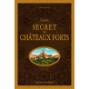 Guide secret des Châteaux Forts de André Degon, éditions Ouest-France