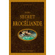 Guide secret de Brocéliande de Claudine Glot, éditions Ouest-France