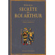 Histoire secrète du Roi Arthur de Gérard Lomenec'h, éditions Ouest-France