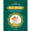 Le manuel du petit druide de Florence Laporte, éd. Rustica