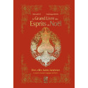 Le grand livre des esprits de Noël de Richard Ely et Frédérique Devos, éditions Véga