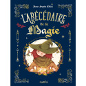 L'Abécédaire de la Magie de Anne-Sophie Schlick, Rusti'Kid