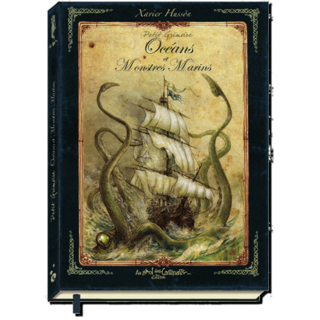 Petit grimoire des océans et monstres marins de Xavier Hussön, éd. Au Bord des Continents