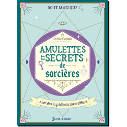 Amulettes et secrets de sorcières de Océane Laissouk, coll. Do it magique des éditions Secret d'étoiles