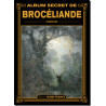 Album secret de Brocéliande de Claudine Glot, éd. Ouest-France