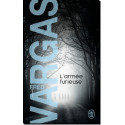 L'armée furieuse de Fred Vargas – Commissaire Adamsberg 7, éd. J'ai Lu