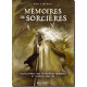 Mémoires de sorcières, encyclopédie des puissances magiques de Magali et Sara Mottet, éd. Secret d'étoiles