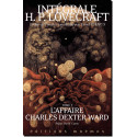 Intégrale Lovecraft T3 : L'affaire Charles Dexter Ward, éditions Mnémos