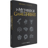La Mythologie selon Game of Thrones de Gwendal Fossois, éditions de l'Opportun