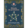 Rituels de protection de Rébecca de Geetere, coll. Mes rituels magiques, éditions Secret d'étoiles
