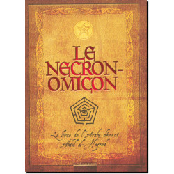Le Necronomicon. Le livre de l'Arabe dément Abdul al-Hazred, éd. Le Pré aux clercs