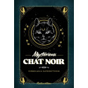 Mystérieux chat noir de Nathalie Semenuik, symboles et superstitions, éd. Rustica
