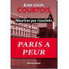 Meurtres par ricochets de Jean-Louis Courtois, éd. Les Presses Littéraires
