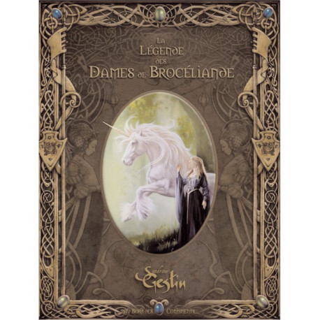La Légende des Dames de Brocéliande de Sandrine Gestin