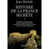 Histoire de la France secrète, Integrale I de Jean Markale