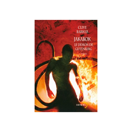 Jakabok : le démon de Gutenberg de Clive Barker