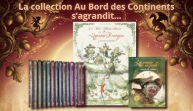 La collection Au Bord des Continents... s'grandit